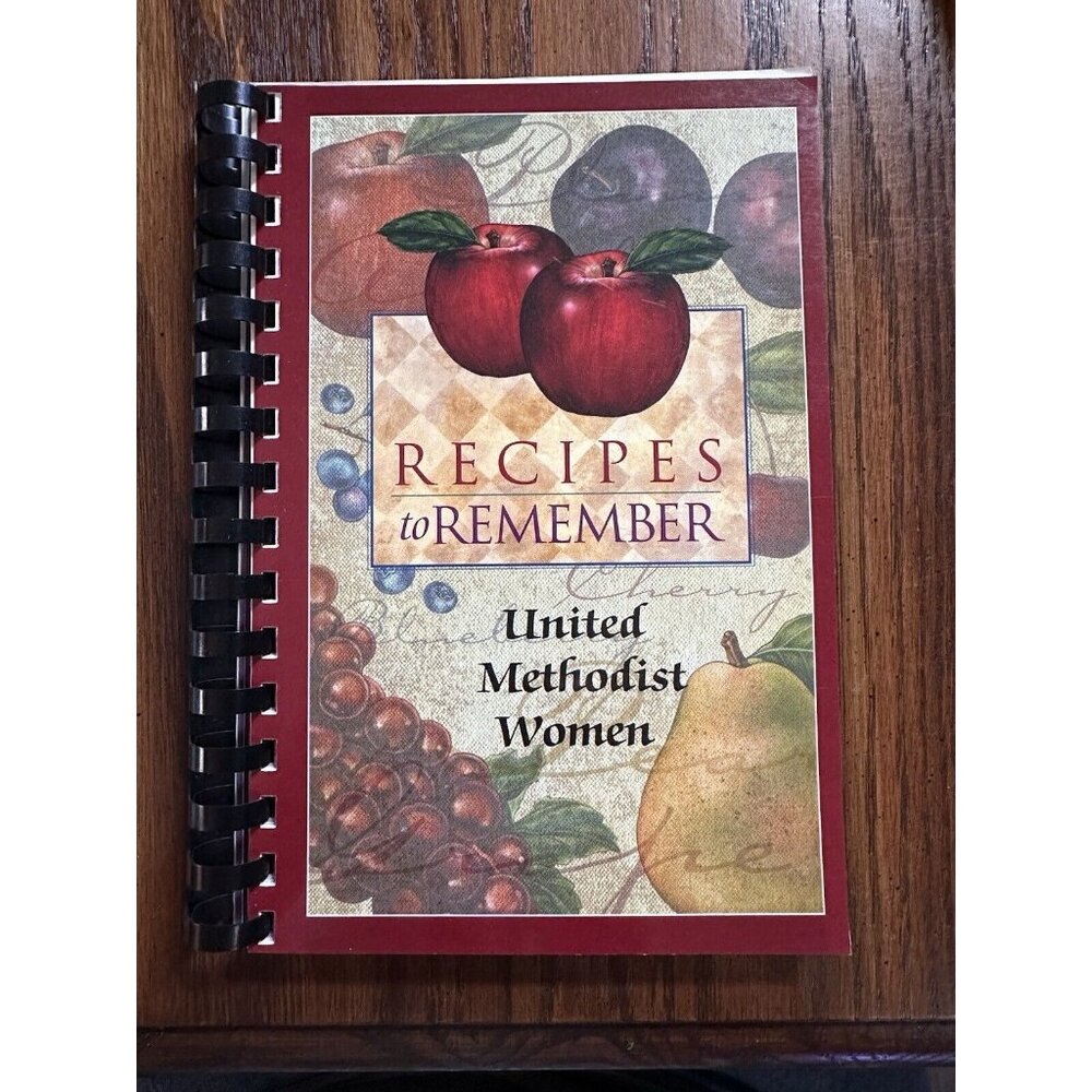 Cookbook Recipes To Remember United Methodist Women